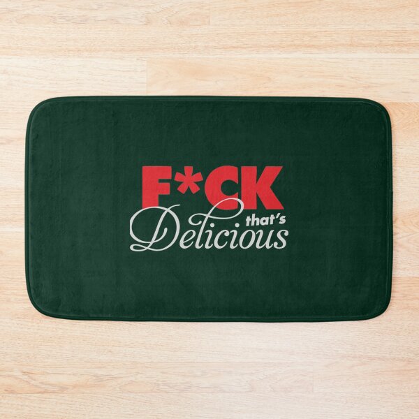 Item preview, Fck Thats Delicious Red Color   designed and sold by shanapresset.