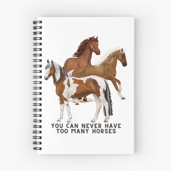 Item preview, You can never have too many horses designed and sold by Linda La Guardia.