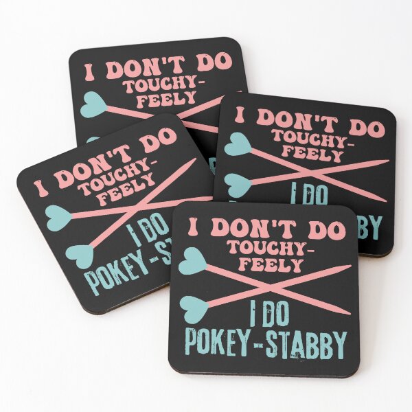 Item preview, I don't do touchy-feely, I do pokey-stabby designed and sold by EvergreenWhimsy.