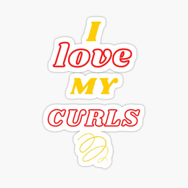 Item preview, I love my curls designed and sold by Helloboutique.