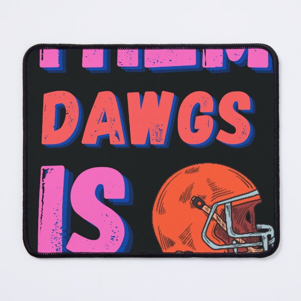 Item preview, Them dawgs is hell 2.0 designed and sold by Tshirt1992.