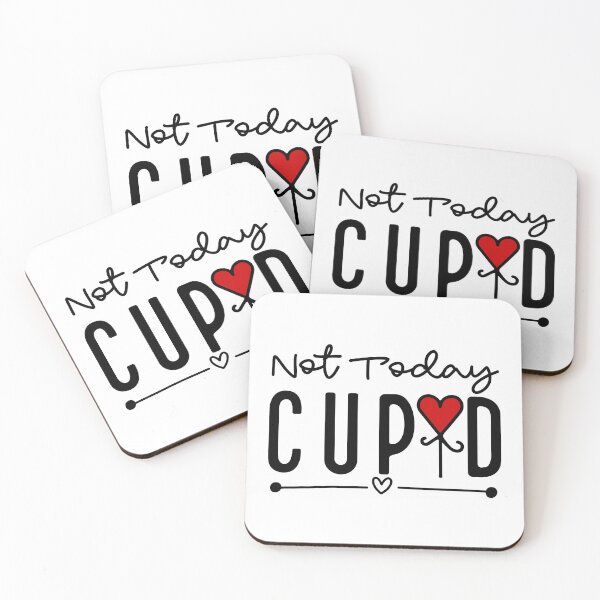 Item preview, Not today cupid  designed and sold by sweary12.