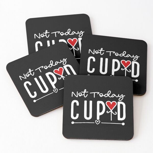 Item preview, Not today cupid  designed and sold by sweary12.