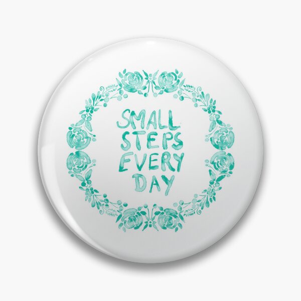 Item preview, Positive Quote - Small Steps Every Day designed and sold by Shalini Bisht.