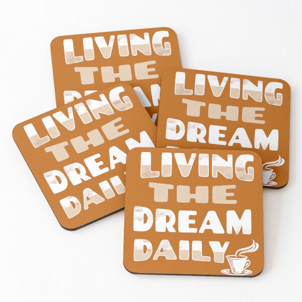Item preview, Living the dream daily designed and sold by Lakki-s.