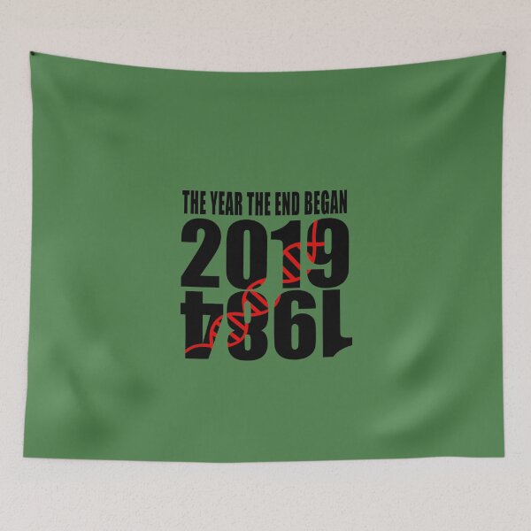 Item preview, 2019 1984 The Year The End Began 3 designed and sold by PoshGIT.