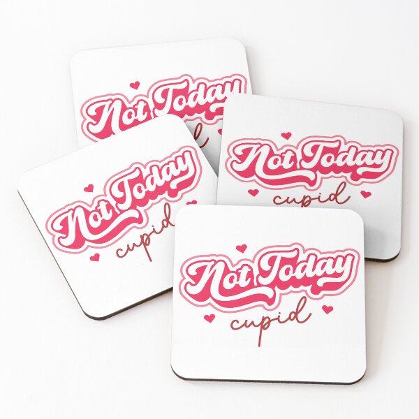 Item preview, Not today cupid  designed and sold by sweary12.