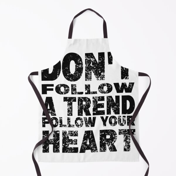 Item preview, Don't Follow a Trend B designed and sold by Young Mahyudin.