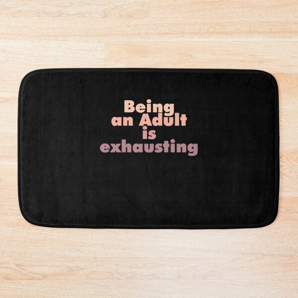 Item preview, Being an Adult is exhausting Hidden Haven  designed and sold by gertietawanaqp.