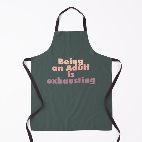 Item preview, Being an Adult is exhausting Hidden Haven designed and sold by gertietawanaqp.