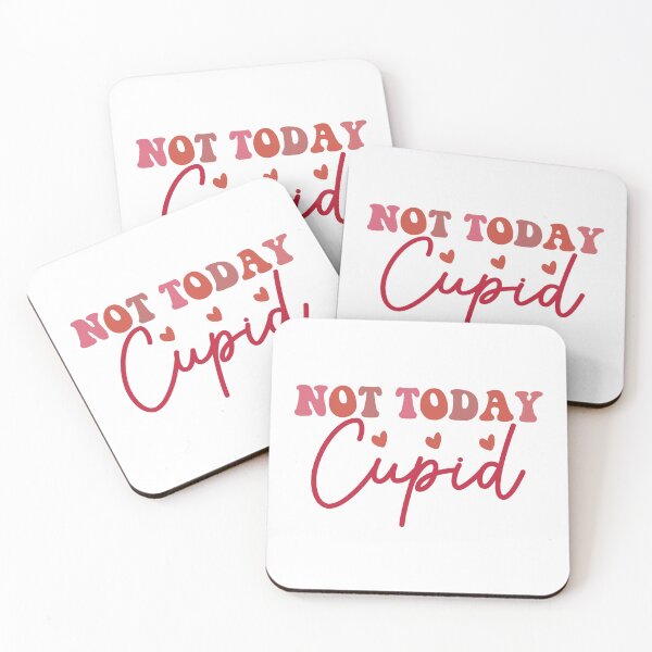 Item preview, Not today cupid  designed and sold by sweary12.