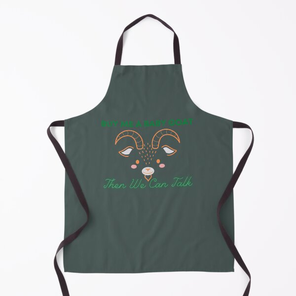 Item preview, Buy Me A Baby Goat Then We Can Talk designed and sold by gertietawanaqp.