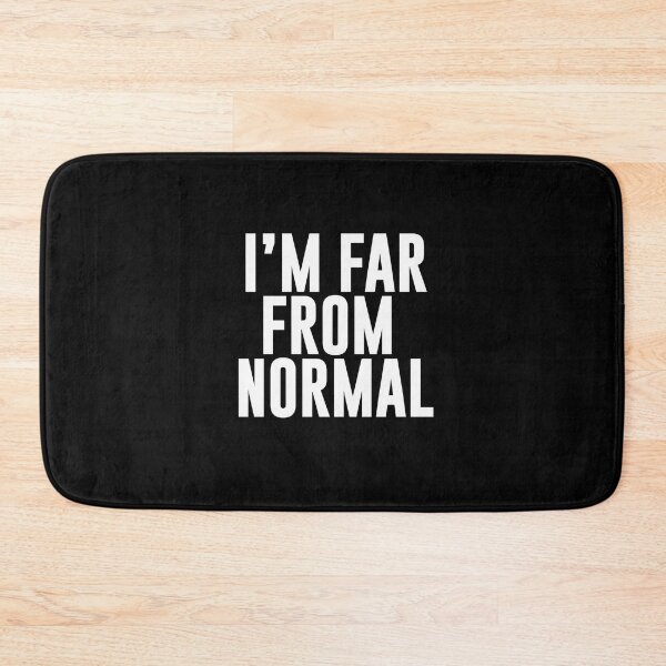 Item preview, I Am Far From Normal Vinyl Decal Sticker1  designed and sold by gertietawanaqp.