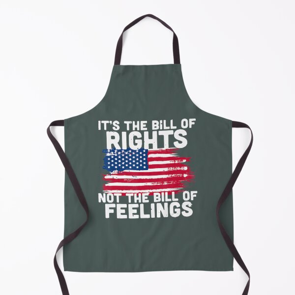 Item preview, Its The Bill Of Rights Not The Bill Of Feelings Usa Flag designed and sold by gertietawanaqp.