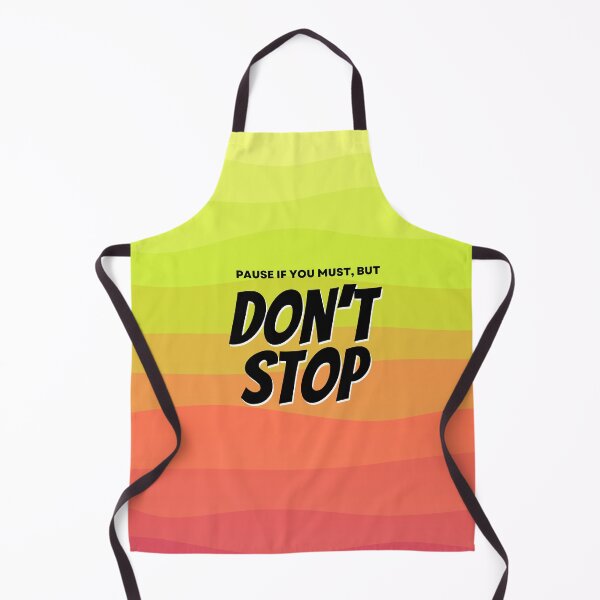 Item preview, Don't Stop designed and sold by birdyness.