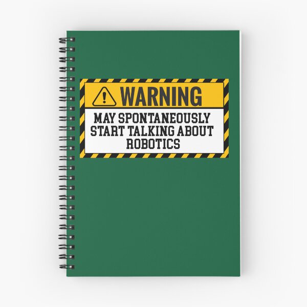 Item preview, May Spontaneously Start Talking About Robotics  designed and sold by gertietawanaqp.