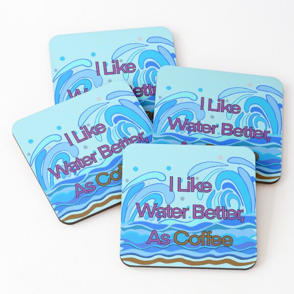 Item preview, Water better as coffee designed and sold by Keatos.