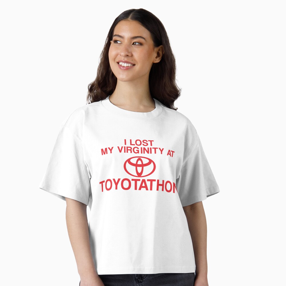 i lost my virginity at toyotathon Classic T-Shirt