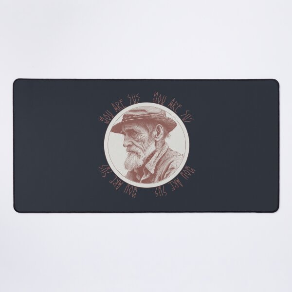 Item preview, You are Sus Old Man designed and sold by Alican Yavuzbarut.