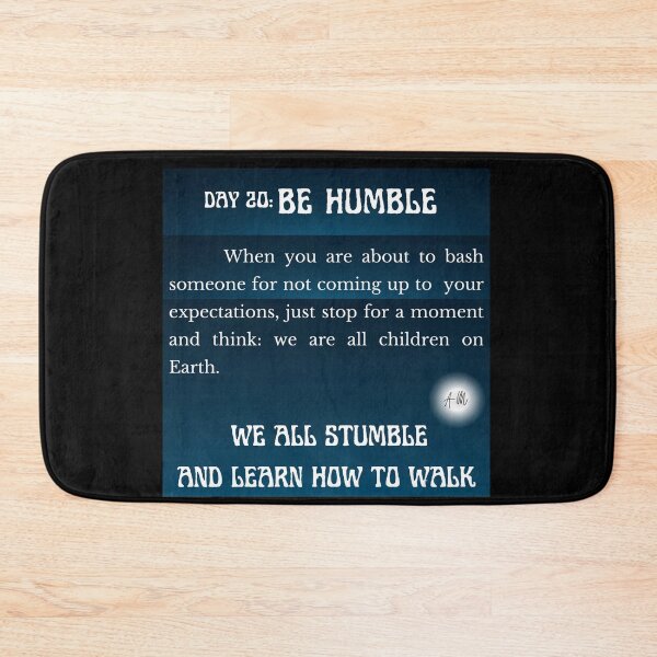 Item preview, Day 20 of the year: Be humble. We all stumble and learn how to walk designed and sold by BuddyBoots.