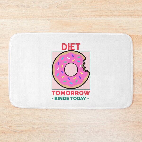 Item preview, Diet Tomorrow, Binge Today designed and sold by crazydotdesigns.
