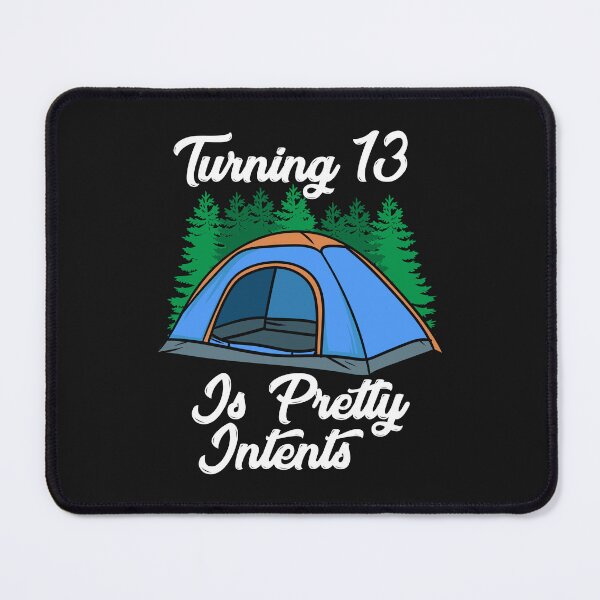 Item preview, 13th birthday tent saying funny designed and sold by Cari-Graphy.