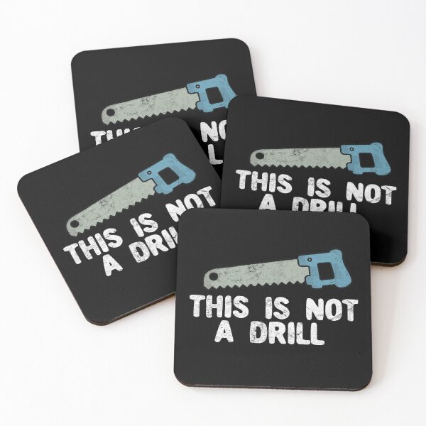Item preview, This Is Not A Drill Craftsman Carpenter Funny Design designed and sold by Vexel Studio.