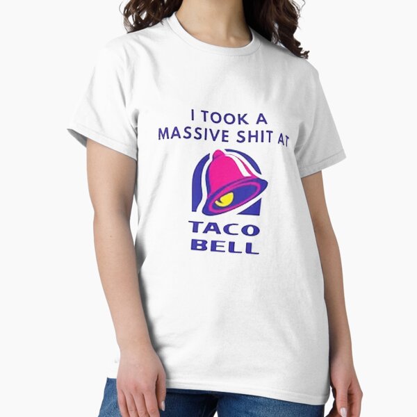 Item preview, I Took a Massive Shit at Taco Bell designed and sold by salimakmel.