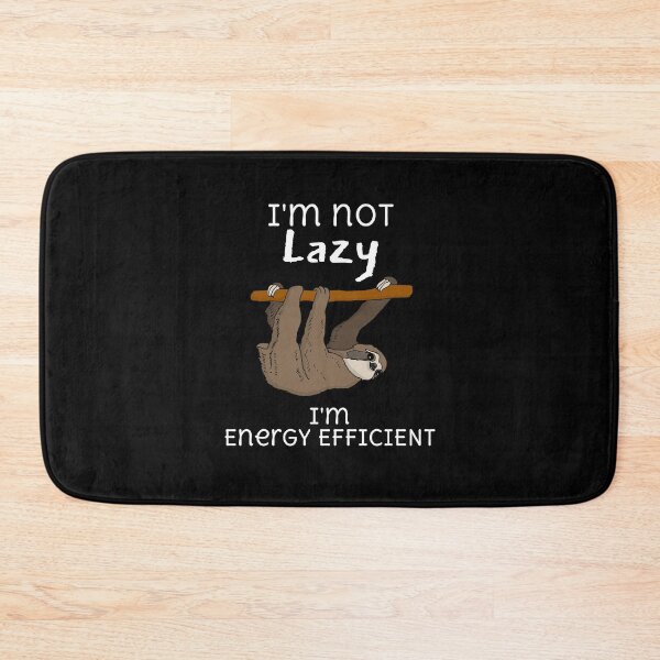Item preview, I'm not lazy, I'm energy efficient (dark background) designed and sold by Jeeb-Arts.