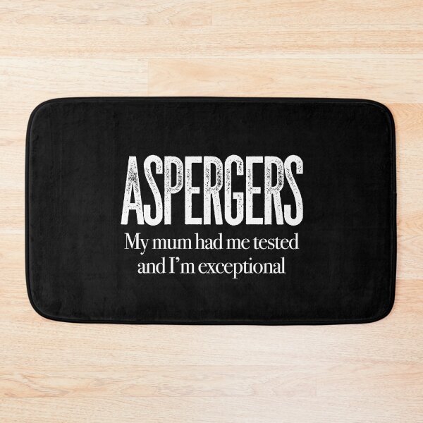 Item preview, ASPERGERS My mum had me tested and I’m exceptional | Asperger Syndrome Awareness | Autism Spectrum Disorder | High Functioning | Neurodiversity | Neurodivergent | Neurodiverse designed and sold by MJDezigns.