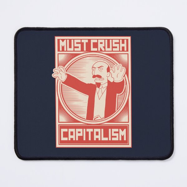 Item preview, Must Crush Capitalism designed and sold by Meta Cortex.