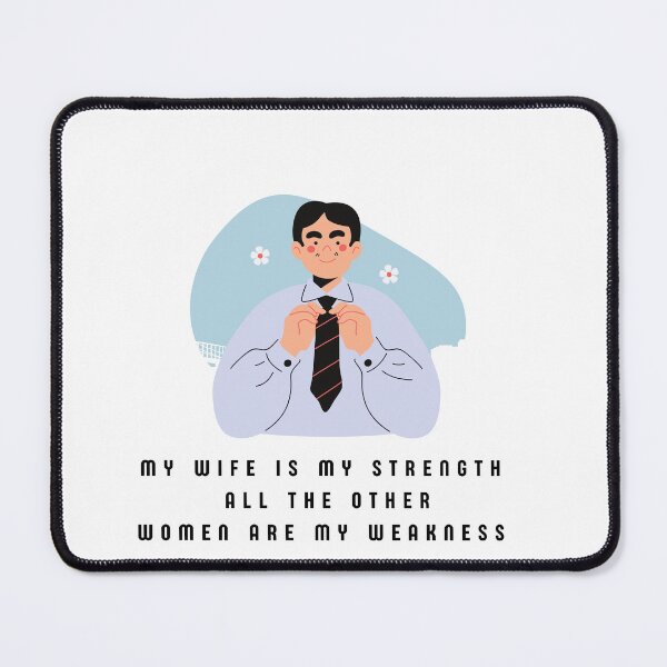 Item preview, My wife is my strength all the other women are my weaknes designed and sold by Black Owl Creatives.