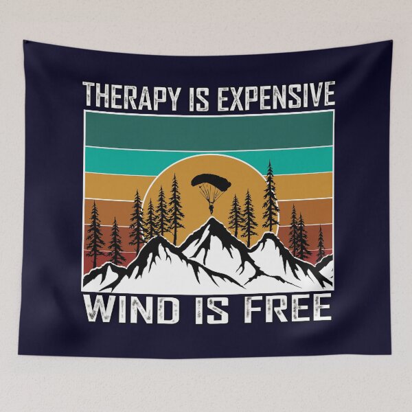 Item preview, Therapy is expensive wind is free designed and sold by flydye.