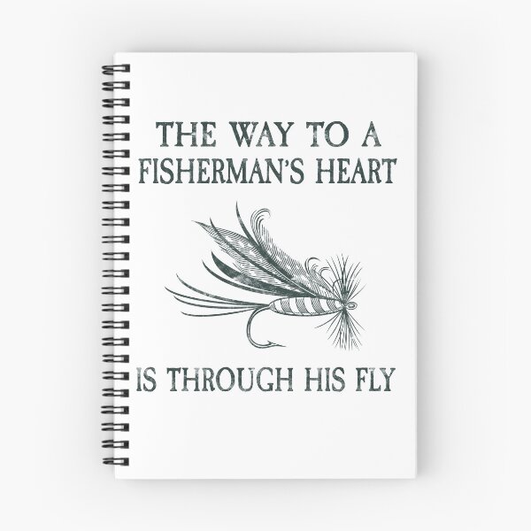 Item preview, Way to A Fisherman's Mans Heart Is Through His Fly Fun designed and sold by funnytshirtemp.
