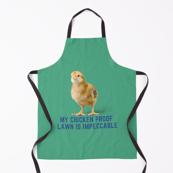 Item preview, My Chicken Proof Lawn is Impeccable 170 designed and sold by PeytonMurphy86.
