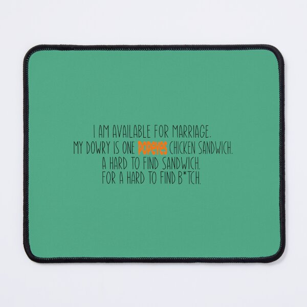 Item preview, my dowry is one chicken sandwich 88 designed and sold by PeytonMurphy86.