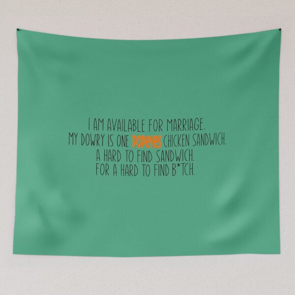 Item preview, my dowry is one chicken sandwich 88 designed and sold by PeytonMurphy86.