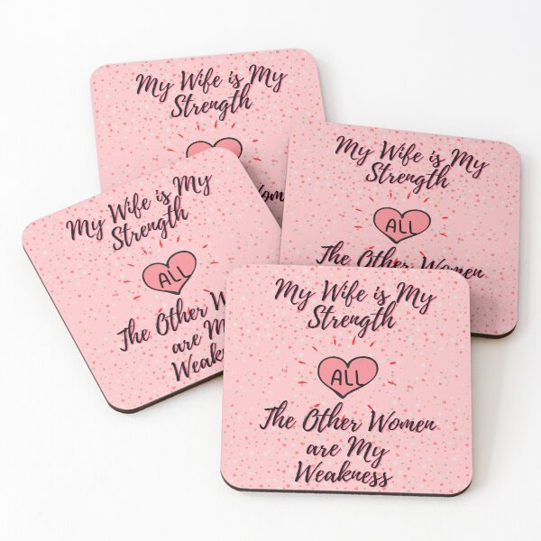 Item preview, My wife is my strength all the other women are my weaknes  designed and sold by Black Owl Creatives.