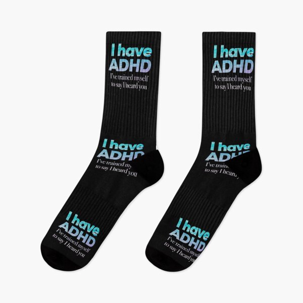 Item preview, Funny ADHD Quote - I have ADHD I’ve trained myself to say “I heard you” - Attention Deficit HyperActive Disorder | Neurodiversity | Neurodivergent | Neurodiverse designed and sold by MJDezigns.