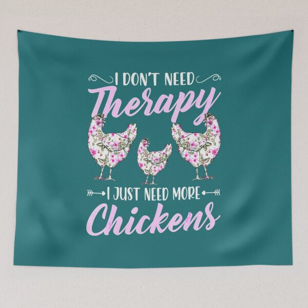Item preview, Need Therapy I Have Chicken201 designed and sold by PeytonMurphy86.