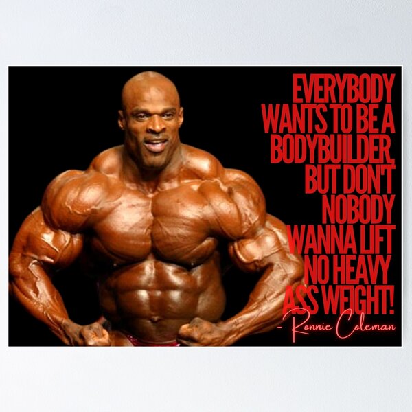 Item preview, RONNIE COLEMAN - HEAVY A** WEIGHT QUOTE designed and sold by HeavyLiftGift.