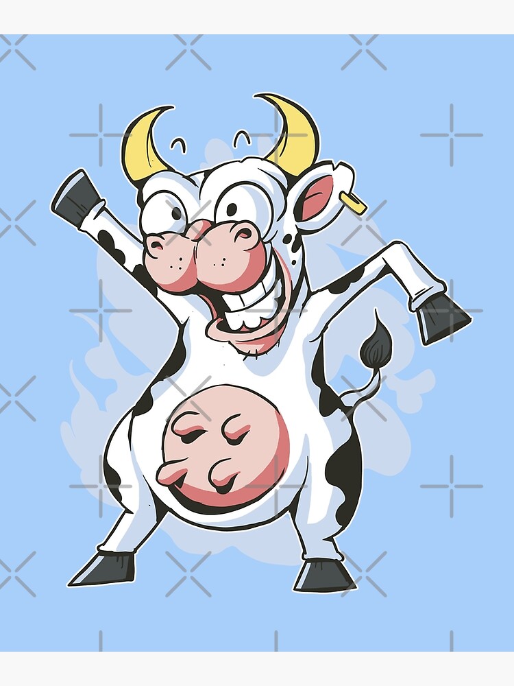 dancing cow Poster by DerSenat