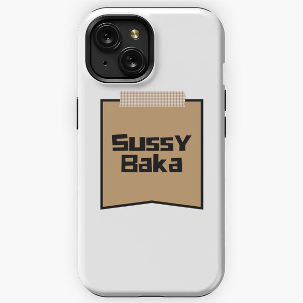 you are a sussy baka Samsung Galaxy Phone Case for Sale by