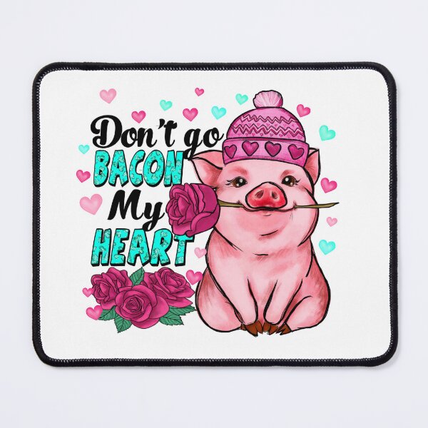 Item preview, Don't go bacon my heart designed and sold by sweary12.