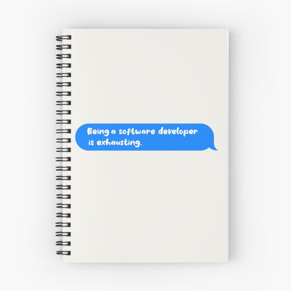 Item preview, Being An Adult Is Exhausting Funny Text Message Software Developer designed and sold by CandyDroidMerch.