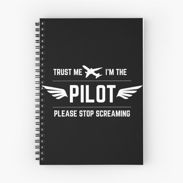 Item preview, Trust Me I'm The Pilot Please Stop Screaming White designed and sold by SpicyAviator.