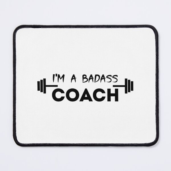 Item preview, I'm a badass coach designed and sold by ReephShop ★★★★★.