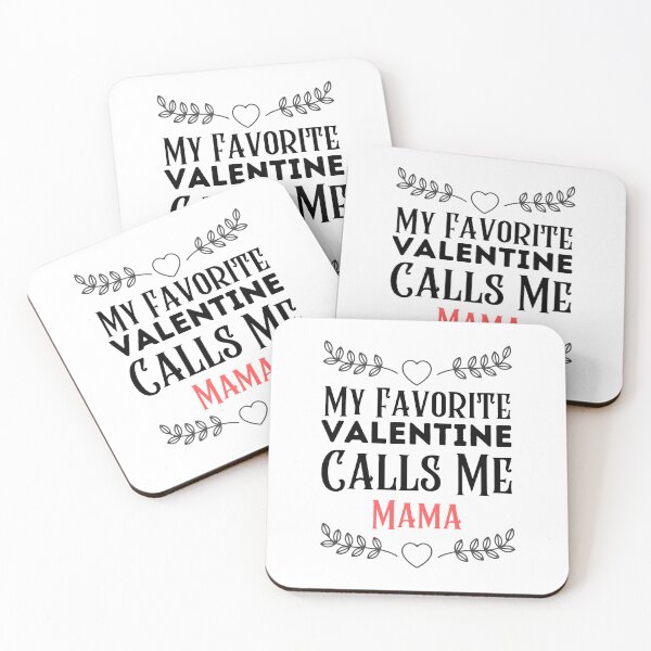 Item preview, My Favorite Valentine Calls Me Mama designed and sold by medben.
