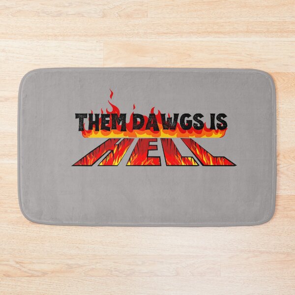 Item preview, Them Dawgs Is Hell designed and sold by Isso-Goud.