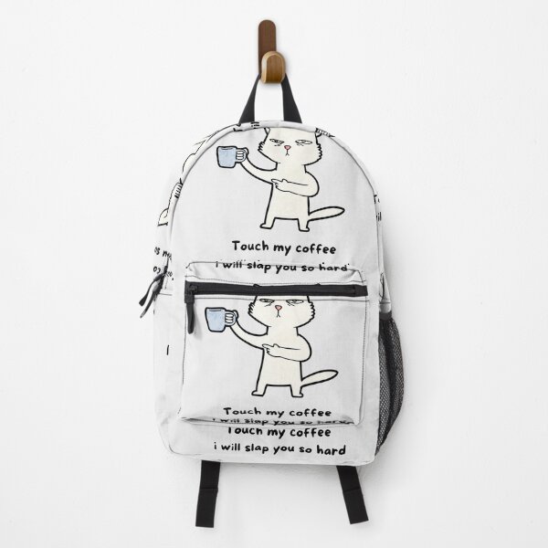 Item preview, Touch My Coffee I Will Slap You So Hard designed and sold by Hichem Ben Boubaker.